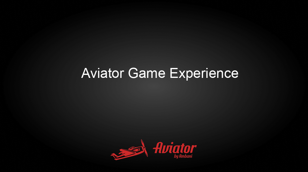Aviator By Ambani Aviator Game Experience Aviator By Ambani Aviator Game Experience